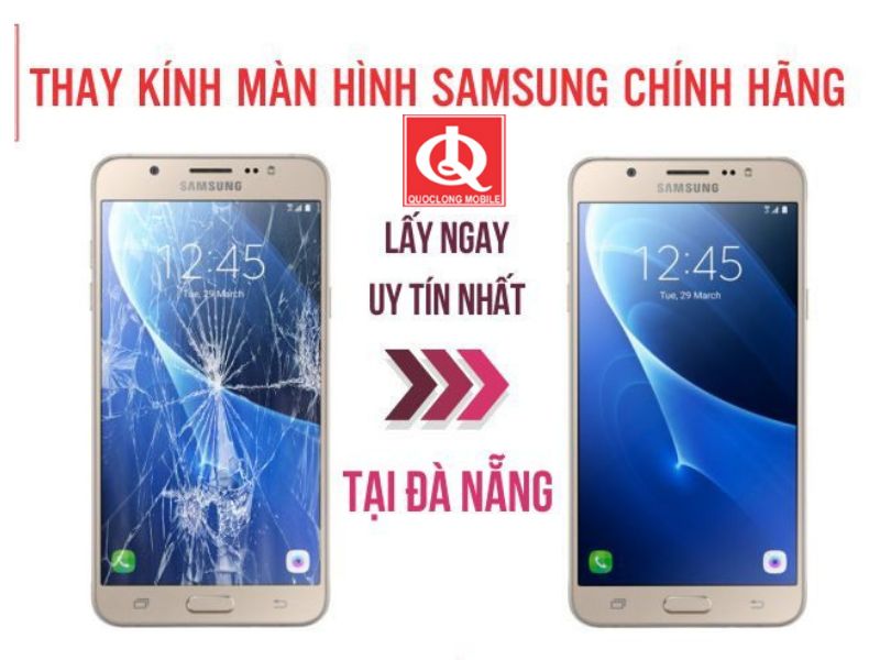 Thay màn hình điện thoại Samsung ở Đà Nẵng 